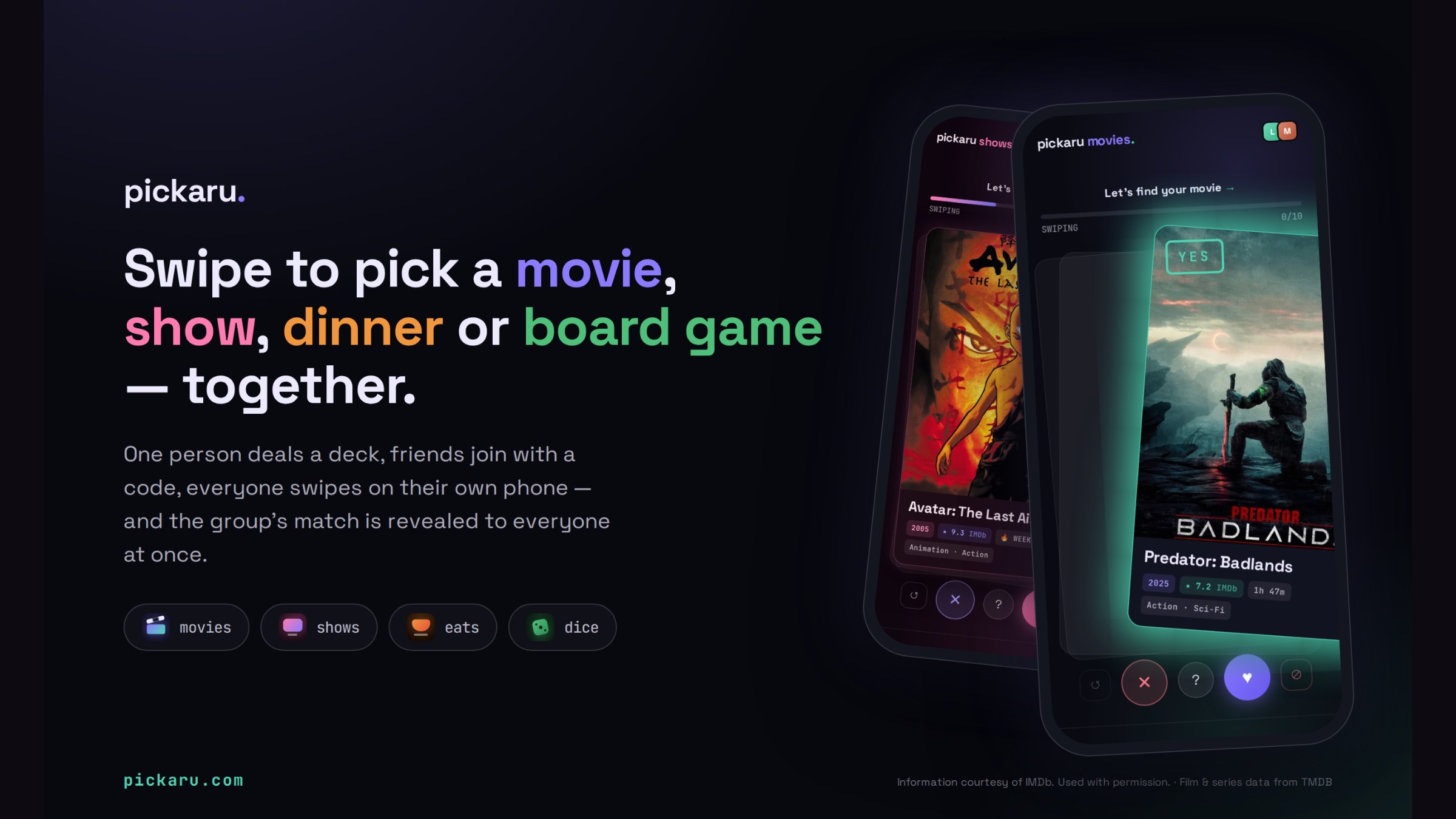 pickaru showcase — “Swipe to pick a movie, show, dinner or board game — together”, with the app swiping movie cards on two phones