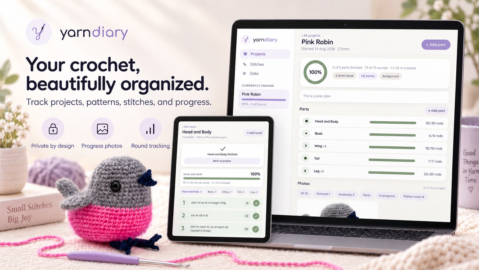 Yarn Diary showcase — “Your crochet, beautifully organized”: the Pink Robin project on laptop and tablet beside the finished amigurumi robin